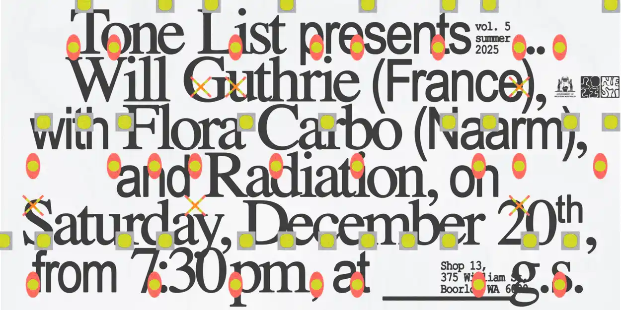 Tone List presents Will Guthrie, with Floora Carbo, and Radiation